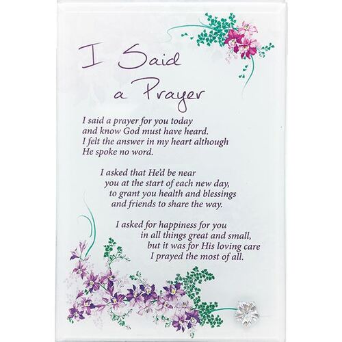 Glass Plaque - I Said A Prayer