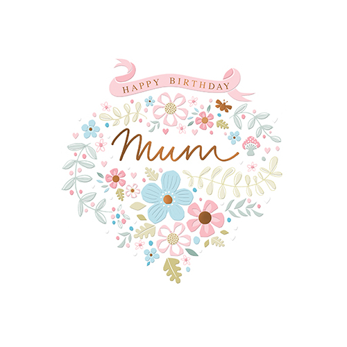Card - Birthday Mum Floral