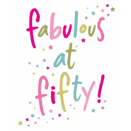 Card - Fabulous at 50 Birthday 