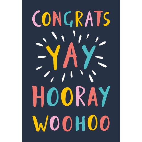 Card - Congratulations Hooray Woohoo