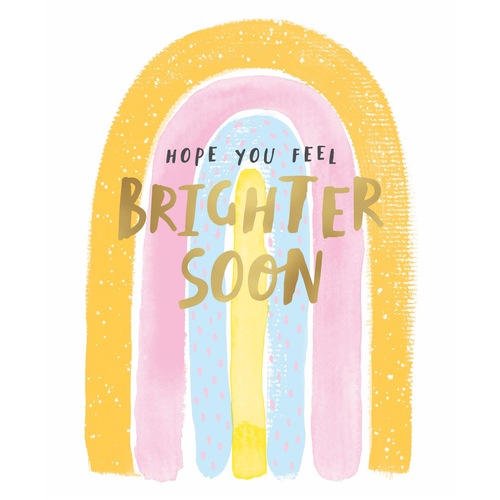 Card - Hope You Feel Brighter Soon