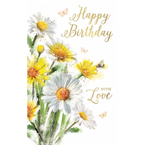 Card - Happy Birthday With Love Daisies