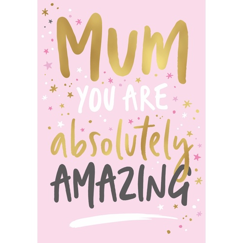Card - Birthday Mum Pink Amazing
