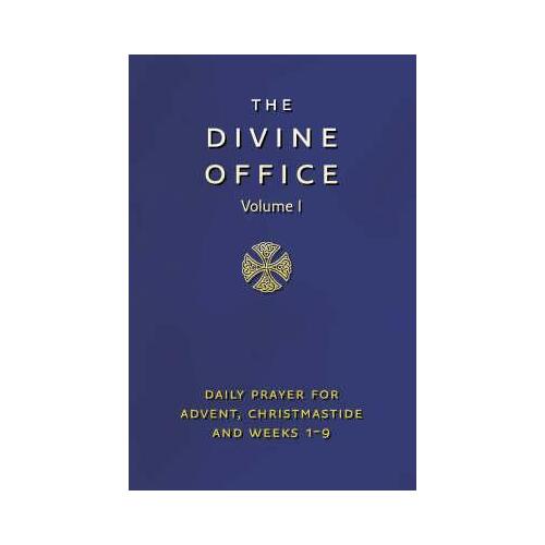 Divine Office Volume 1: Advent To Lent