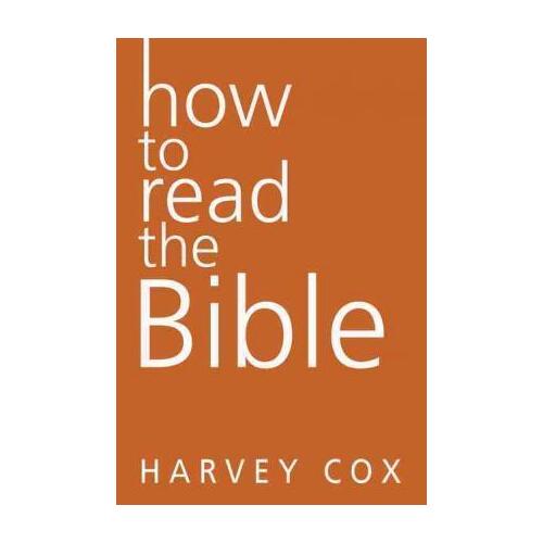 How to Read the Bible