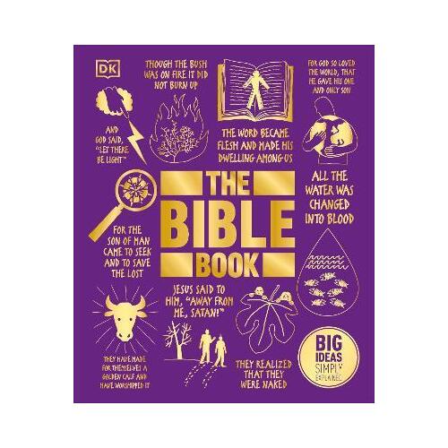 The Bible Book : Big Ideas Simply Explained