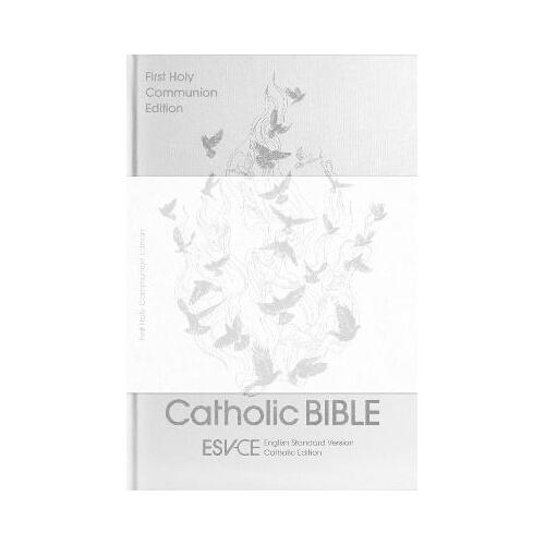 ESV-CE Catholic Bible, Anglicized First Holy Communion Edition : English Standard Version - Catholic Edition
