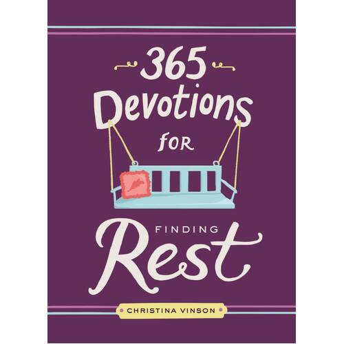 365 Devotions For Finding Rest