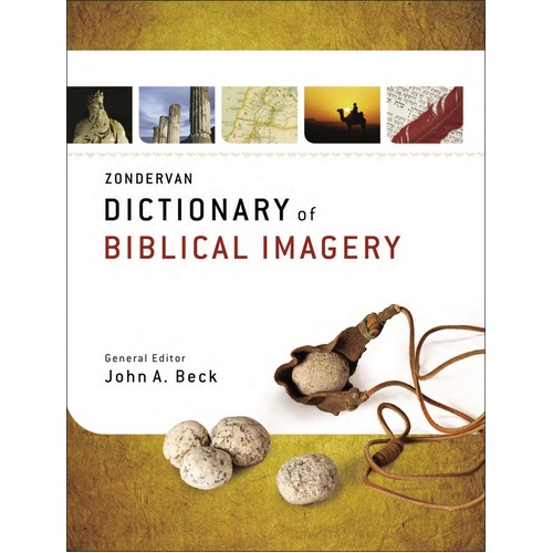 Zondervan Dictionary of Biblical Imagery