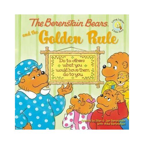 Berenstain Bears and the Golden Rule