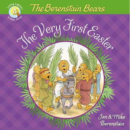 The Very First Easter (The Berenstain Bears Series)