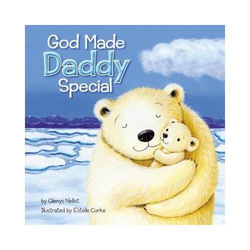 God Made Daddy Special