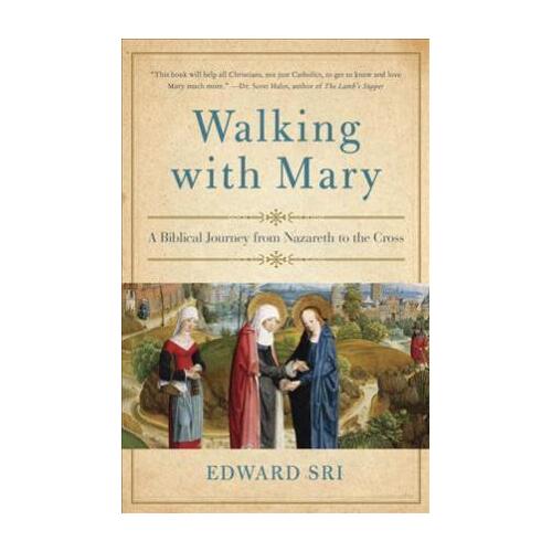 Walking with Mary