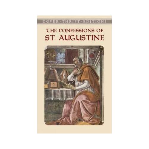 Confessions of St. Augustine (Dover Ed)