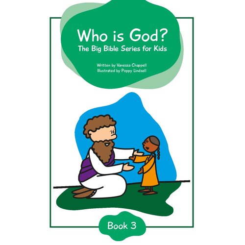 Who is God? Book 3. The Wonder of Jesus