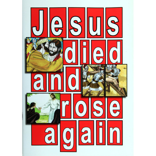 Jesus Died and Rose Again: Easter Activity Book