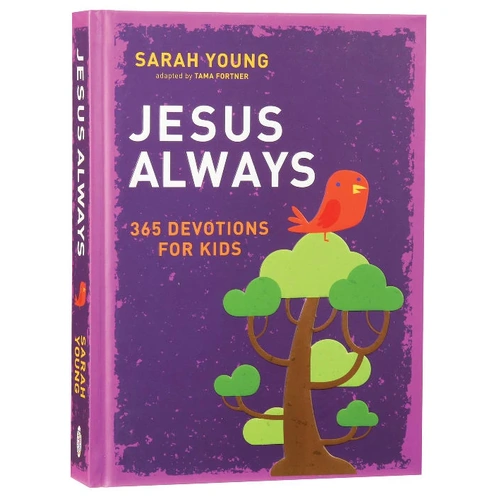 Jesus Always: 365 Devotions For Kids