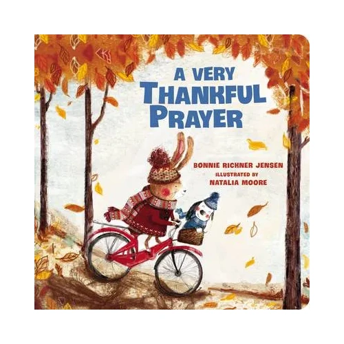 A Very Thankful Prayer: A Fall Poem of Blessings and Gratitude