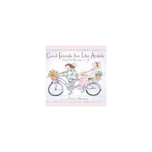 Good Friends Are Like Angels: They Add Blessings to Life