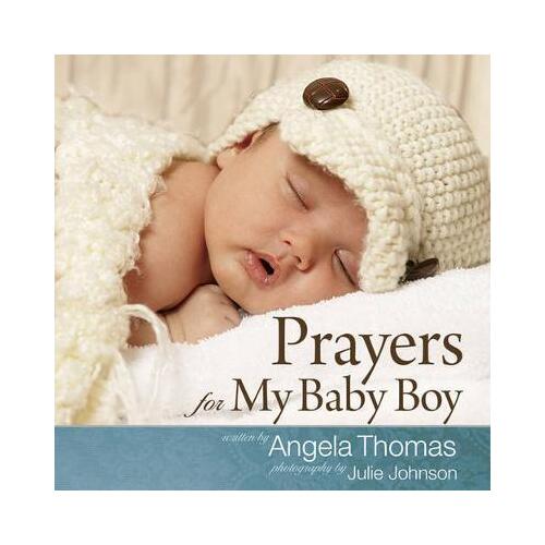 Prayers for My Baby Boy