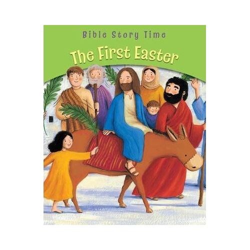 First Easter: Bible Story Time
