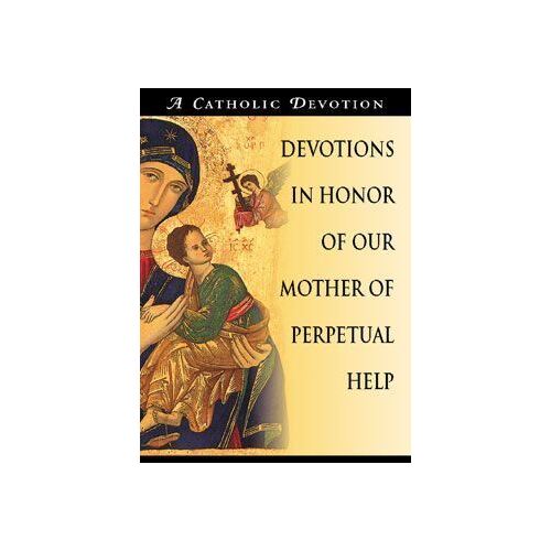 Devotions In Honour Of Our Mother Of Perpetual Help