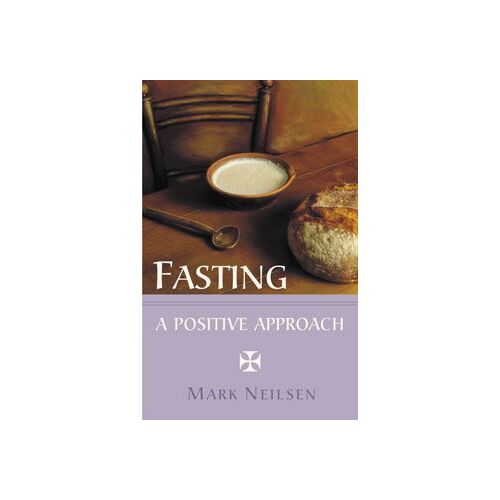 Fasting A Postive Approach