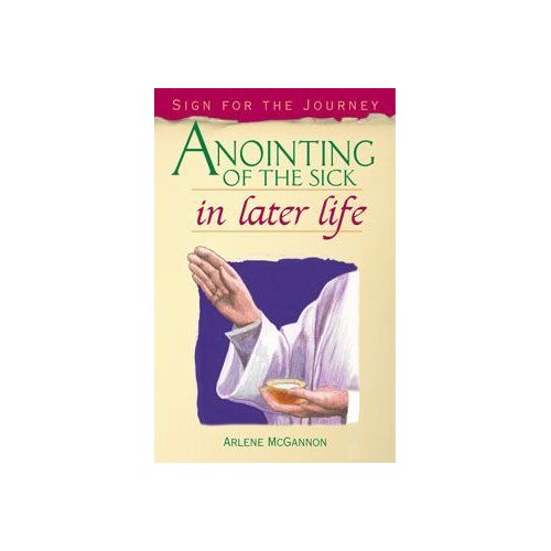 Anointing of the Sick in Later Life