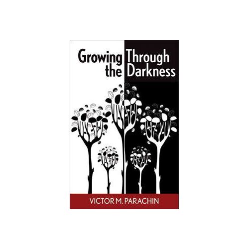 Growing Through the Darkness