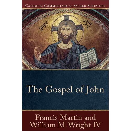 Gospel of John - Catholic Commentary on Sacred Scripture Series