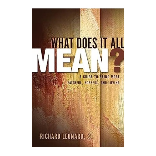 What Does It All Mean?