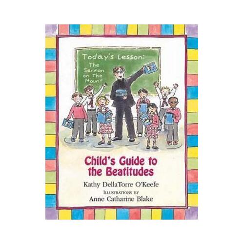 Child's Guide to the Beatitudes