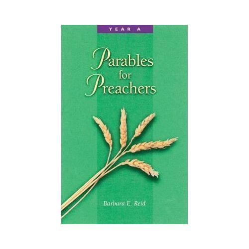 Parables for Preachers - Year A