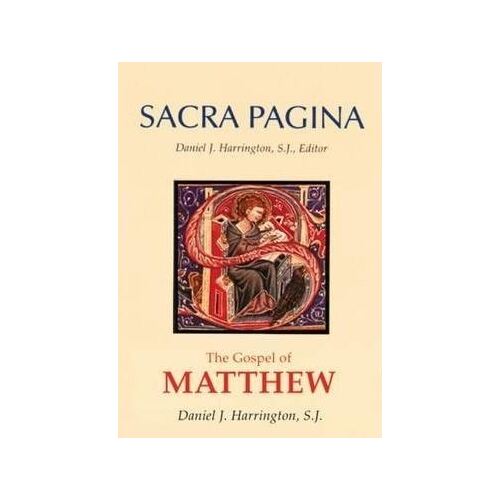 Sacra Pagina: Gospel Of Matthew
