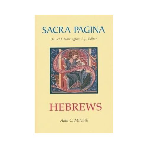 Sacra Pagina: Hebrews