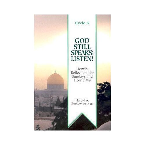God Still Speaks Listen Year A