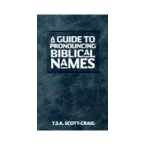 Guide to Pronouncing Biblical Names