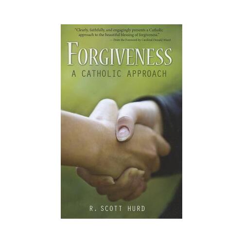 Forgiveness: A Catholic Approach
