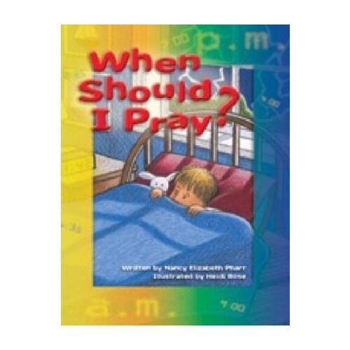 When Should I Pray?