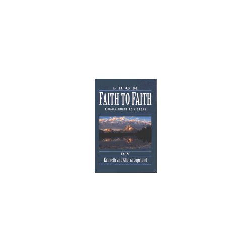 From Faith to Faith Devotional