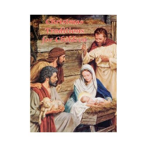 Christmas Traditions For Children - 32 pages