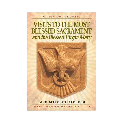 Visits To the Most Blessed Sacrament And The Blessed Virgin
