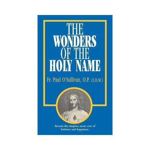 Wonders Of The Holy Name