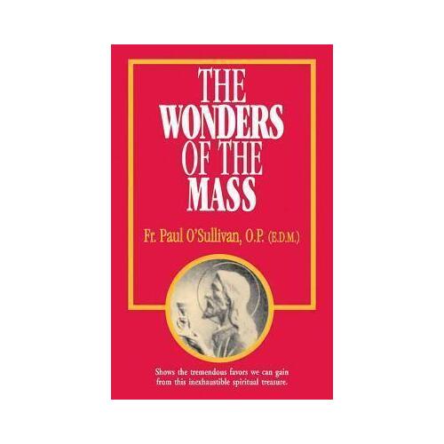 Wonders of the Mass, The