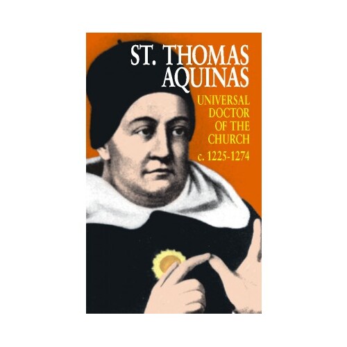 St. Thomas Aquinas Universal Doctor of the Church
