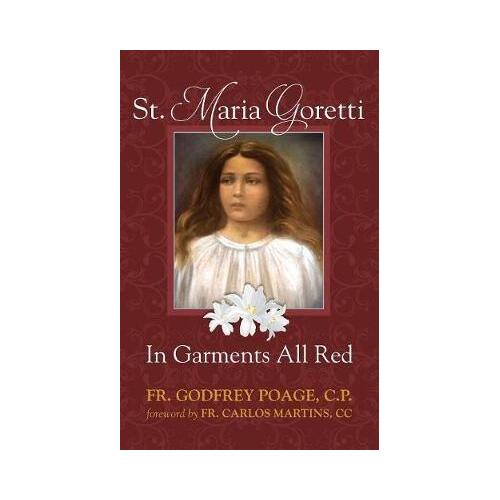 St Maria Goretti: In Garments All Red