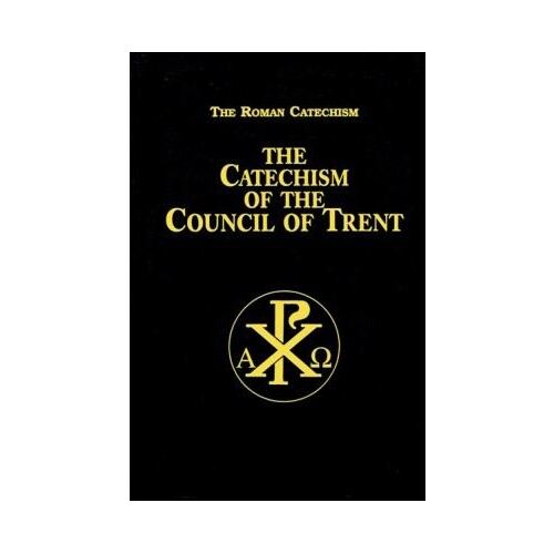 Catechism of the Council Trent