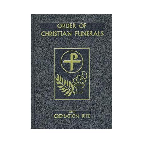 Order Of Christian Funerals with Cremation Rite