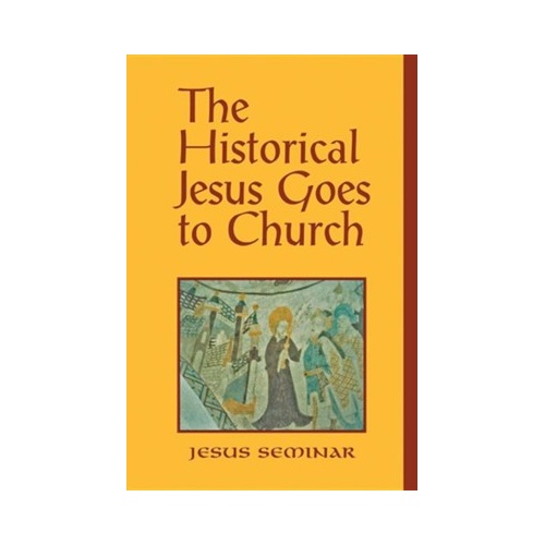 The Historical Jesus Goes to Church