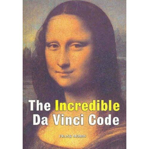 Incredible Da Vinci Code